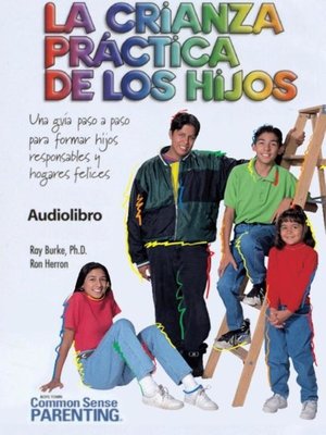 cover image of La Crianza Practica De Los Hijos